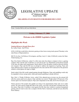 LEGISLATIVE UPDATE 49Th Oklahoma Legislature Second Session – 2004