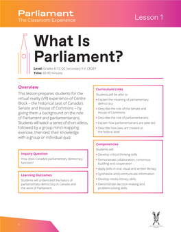 What Is Parliament? Level: Grades 8-12, QC Secondary II-V, CEGEP Time: 60-90 Minutes