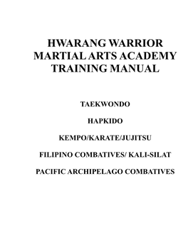 Hwarang Warrior Martial Arts Academy Training Manual