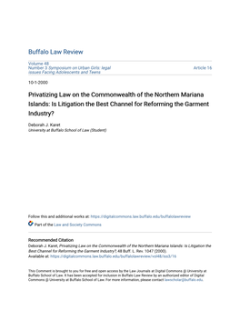 Privatizing Law on the Commonwealth of the Northern Mariana Islands: Is Litigation the Best Channel for Reforming the Garment Industry?