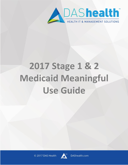 2017 Stage 1 & 2 Medicaid Meaningful Use Guide