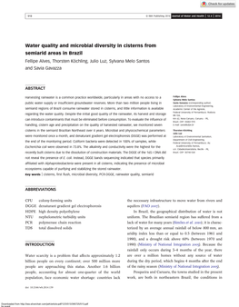 Water Quality and Microbial Diversity in Cisterns from Semiarid Areas in Brazil Fellipe Alves, Thorsten Köchling, Julio Luz, Sylvana Melo Santos and Savia Gavazza