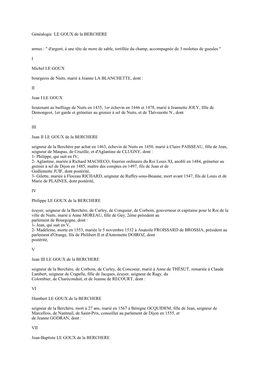 Généalogie LE GOUX De La BERCHERE Armes : " D'argent, À Une Tête De More De Sable, Tortillée Du Champ, Accompagnée De 3 Molettes De Gueules "
