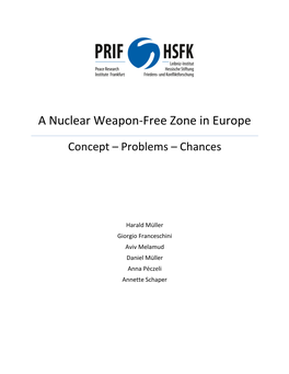 A Nuclear Weapon-Free Zone in Europe