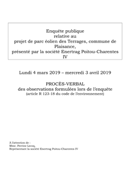 Enquête Publique Relative Au Projet De Parc Éolien Des Terrages, Commune De Plaisance, Présenté Par La Société Enertrag Poitou-Charentes IV