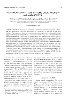 Neuromuscular Effects of Some Opioid Agonists and Antagonists*