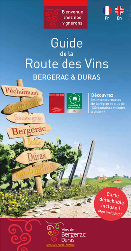 Le Guide De La Route Des Vins Bergerac & Duras