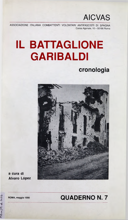 IL BATTAGLIONE GARIBALDI Cronologia