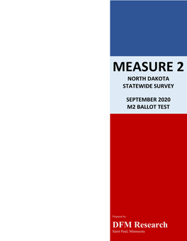 Measure 2 North Dakota Statewide Survey