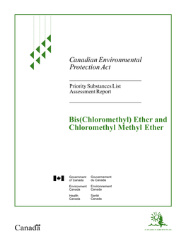 Bis(Chloromethyl) Ether and Chloromethyl Methyl Ether Canada