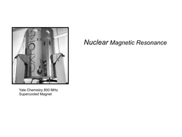 Nuclear Magnetic Resonance