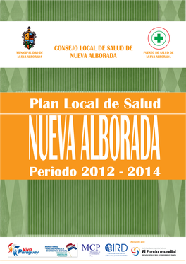 Plan Local De Salud Nueva Alborada Periodo 2012 ‐ 2014