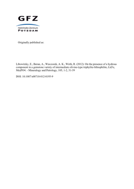 On the Presence of a Hydrous Component in a Gemstone Variety of Intermediate Olivine-Type Triphylite-Lithiophilite, Li(Fe, Mn)PO4