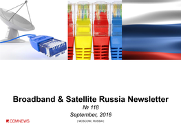 Broadband & Satellite Russia Newsletter