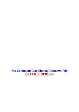 Ftp Command Line Manual Windows 7Zip
