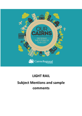 LIGHT RAIL Subject Mentions and Sample Comments