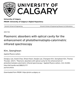 Plasmonic Absorbers with Optical Cavity for the Enhancement of Photothermal/Opto-Calorimetric Infrared Spectroscopy