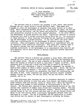 2-1 HISTORICAL REVIEW of MISSILE AERODYNAMIC DEVELOPMENTS M. Leroy Spearman Senior Technical Specialist NASA Langley Research