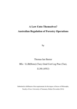 A Law Unto Themselves? Australian Regulation of Forestry Operations
