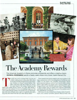 The Academy Rewcirds the American Academy in Rome Promotes Scholarship and Offers a Creative Haven