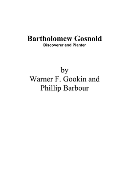 Bartholomew Gosnold by Warner F. Gookin and Phillip Barbour