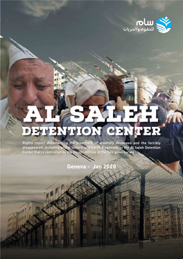 What Is the Al Saleh Prison?