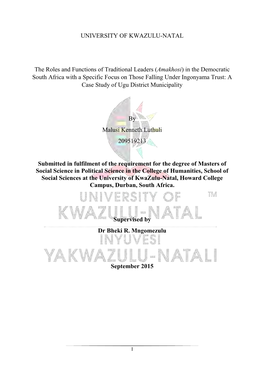 (Amakhosi) in the Democratic South Africa with a Specific Focus on Those Falling Under Ingonyama Trust: a Case Study of Ugu District Municipality