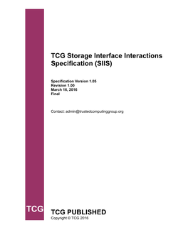TCG Storage Interface Interactions Specification (SIIS) Version 1.05