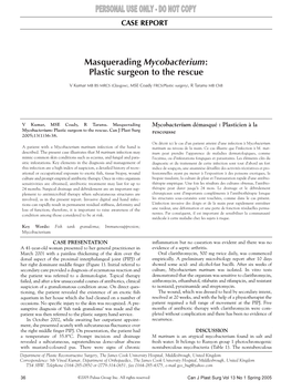 Masquerading Mycobacterium: Plastic Surgeon to the Rescue