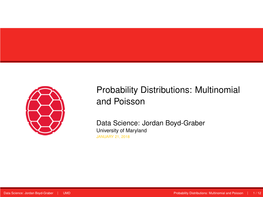 Probability Distributions: Multinomial and Poisson