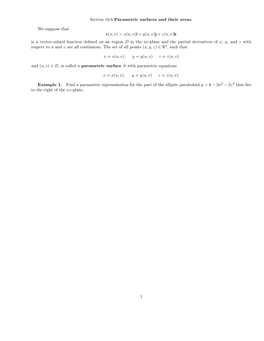 J + Z(U, V)K Is a Vector-Valued Function Deﬁned on an Region D in the Uv-Plane and the Partial Derivatives of X, Y, and Z with Respect to U and V Are All Continuous