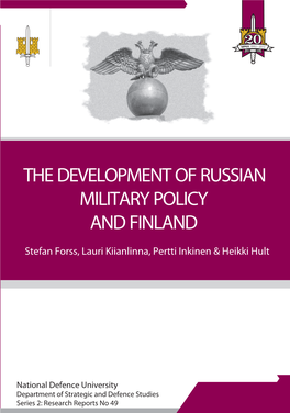 The Development of Russian Military Policy and Finland