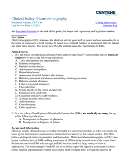 Electroretinography Reference Number: CP.VP.86 Coding Implications Last Review Date: 12/2020 Revision Log