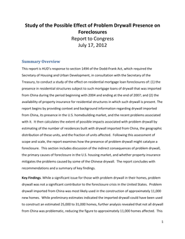 Study of the Possible Effect of Problem Drywall Presence on Foreclosures Report to Congress July 17, 2012