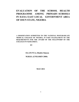 Evaluation of the School Health Programme Among Primary Schools in Ilesa East Local Government Area of Osun State, Nigeria