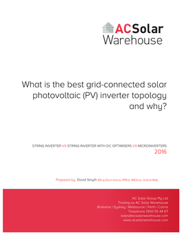 What Is the Best Grid-Connected Solar Photovoltaic (PV) Inverter Topology and Why?