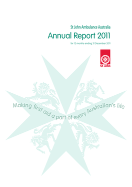 Annual Report 2011 for 12 Months Ending 31 December 2011
