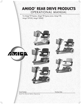 AMIGO® REAR DRIVE PRODUCTS OPERATIONAL MANUAL for Amigo® RT Express, Amigo® RT Express Junior, Amigo® RD, Amigo® EXT350, Amigo® HD450