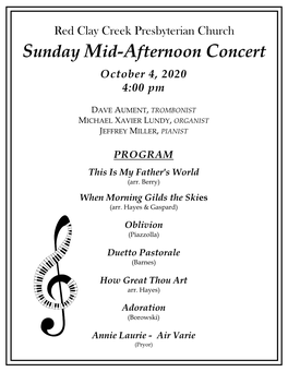 Sunday Mid-Afternoon Concert October 4, 2020 4:00 Pm