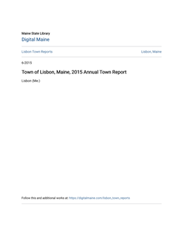 Town of Lisbon, Maine, 2015 Annual Town Report