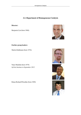 2.2. Department of Homogeneous Catalysis