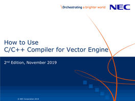 How to Use C/C++ Compiler for Vector Engine