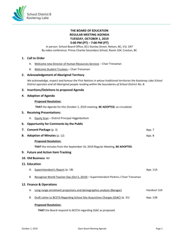 THE BOARD of EDUCATION REGULAR MEETING AGENDA TUESDAY, OCTOBER 1, 2019 5:00 PM (PT) – 7:00 PM (PT) 1. Call to Order 2. Acknow