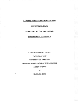 Lawyers of Me¡Inonite Backgroiind Before the Second World War: Faculty of Law in Partial Fulfillment of the Degree of Harold J