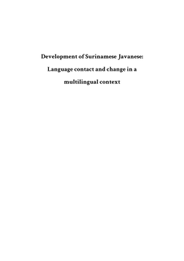 Development of Surinamese Javanese: Language Contact and Change in a Multilingual Context