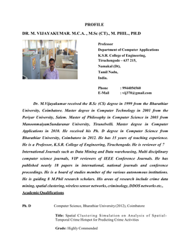 PROFILE DR. M. VIJAYAKUMAR. MCA , M.Sc