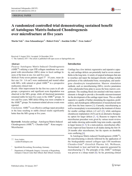 A Randomized Controlled Trial Demonstrating Sustained Benefit of Autologous Matrix-Induced Chondrogenesis Over Microfracture at Five Years