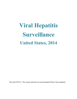 Viral Hepatitis Surveillance United States, 2014