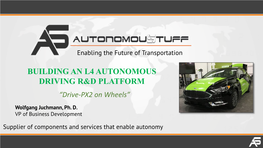 Building an L4 Autonomous Driving R&D Platform