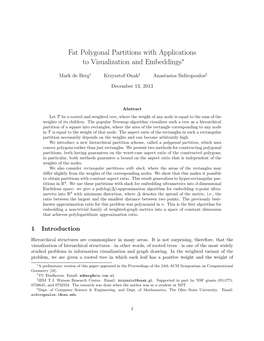 Fat Polygonal Partitions with Applications to Visualization and Embeddings∗